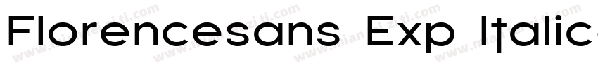 Florencesans Exp Italic字体转换